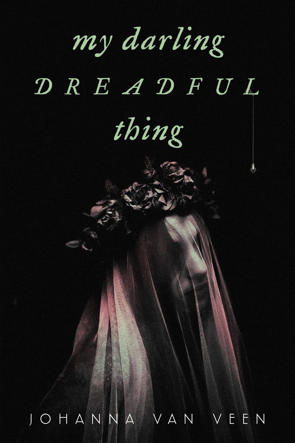 Cover: 9781728281544 | My Darling Dreadful Thing | A Novel | Johanna van Veen | Taschenbuch