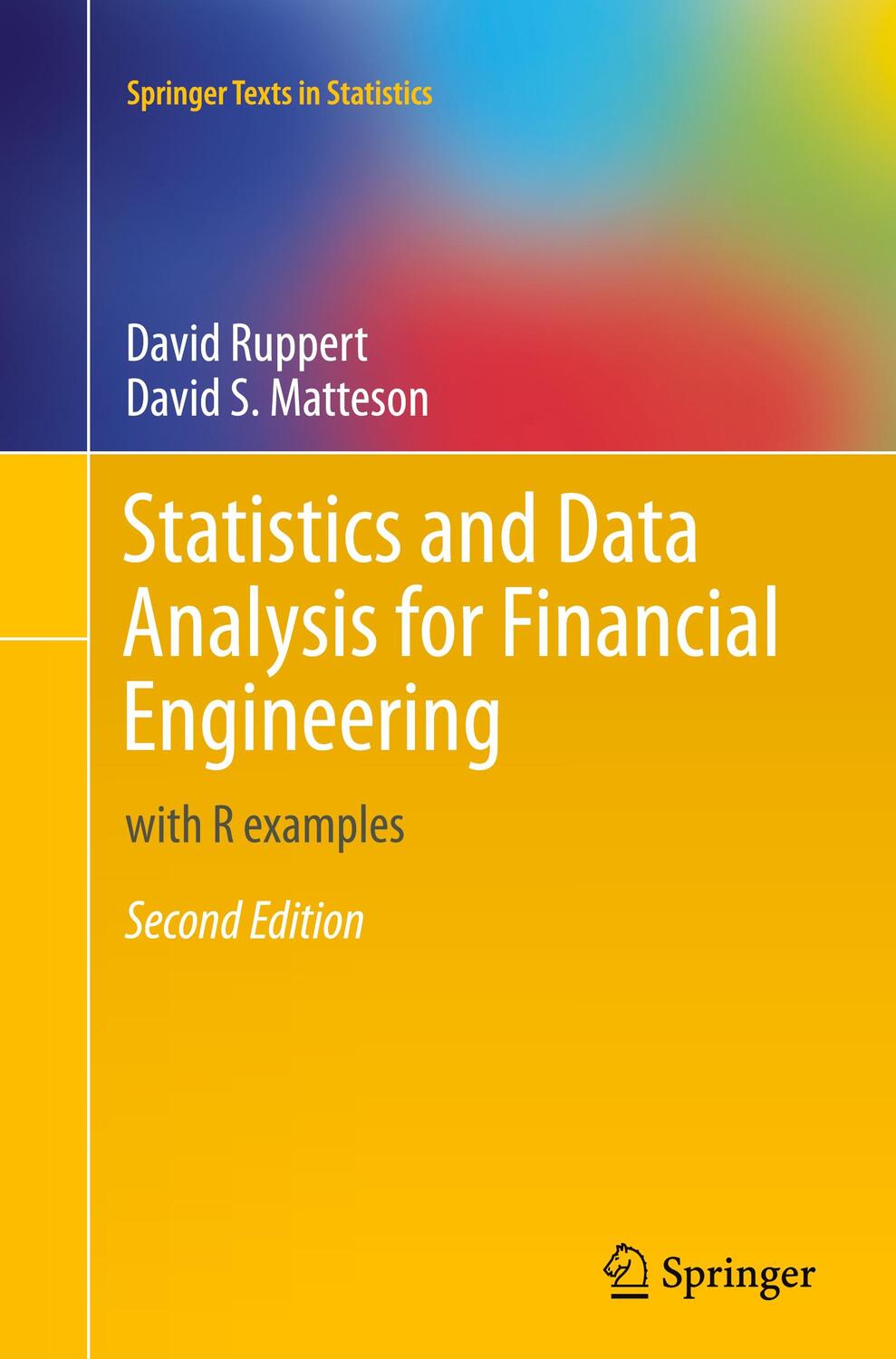 Cover: 9781493951734 | Statistics and Data Analysis for Financial Engineering | Taschenbuch