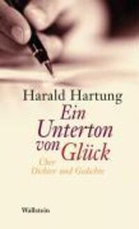 Cover: 9783835301818 | Ein Unterton von Glück | Über Dichter und Gedichte | Harald Hartung