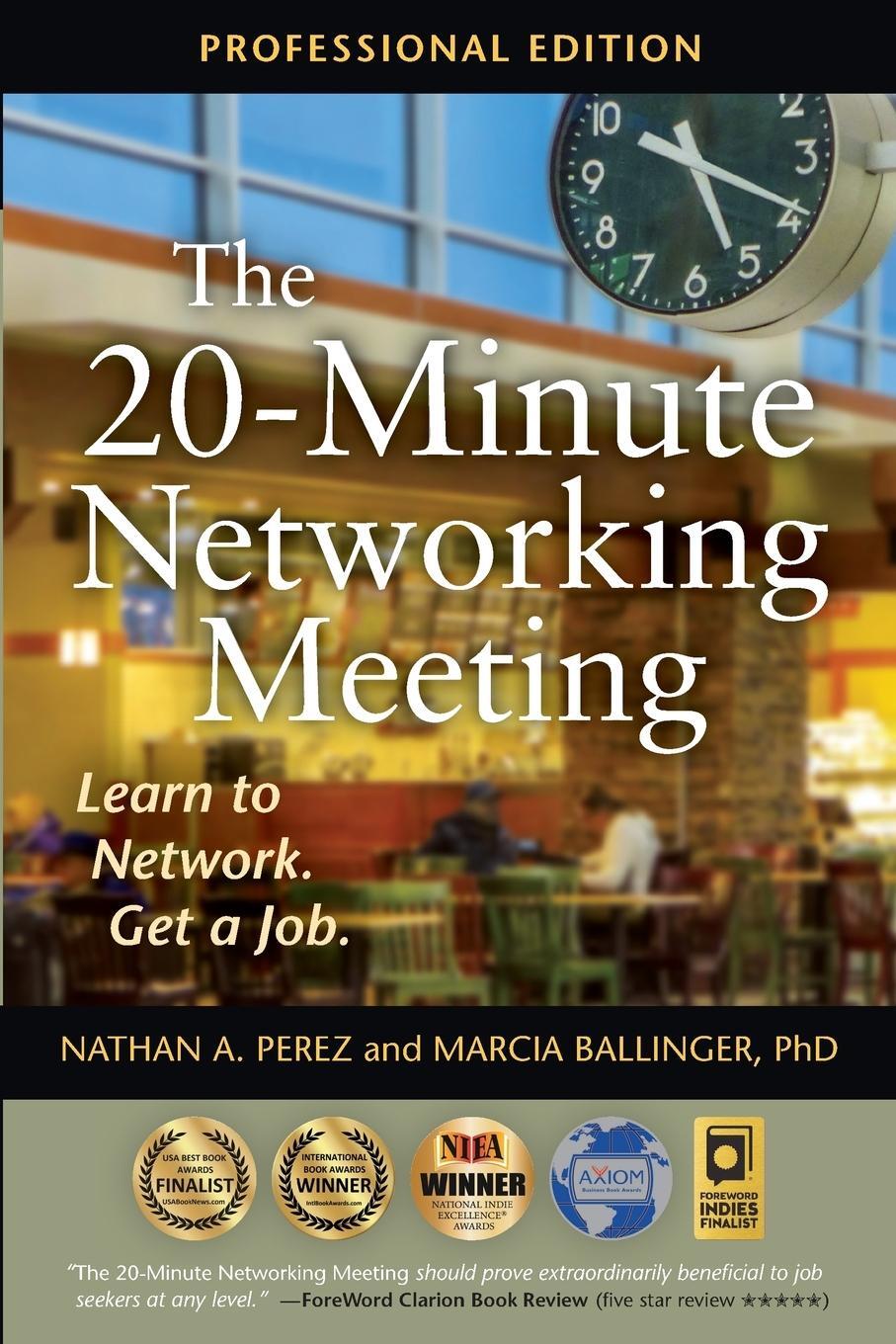 Cover: 9780985910648 | The 20-Minute Networking Meeting - Professional Edition | Taschenbuch
