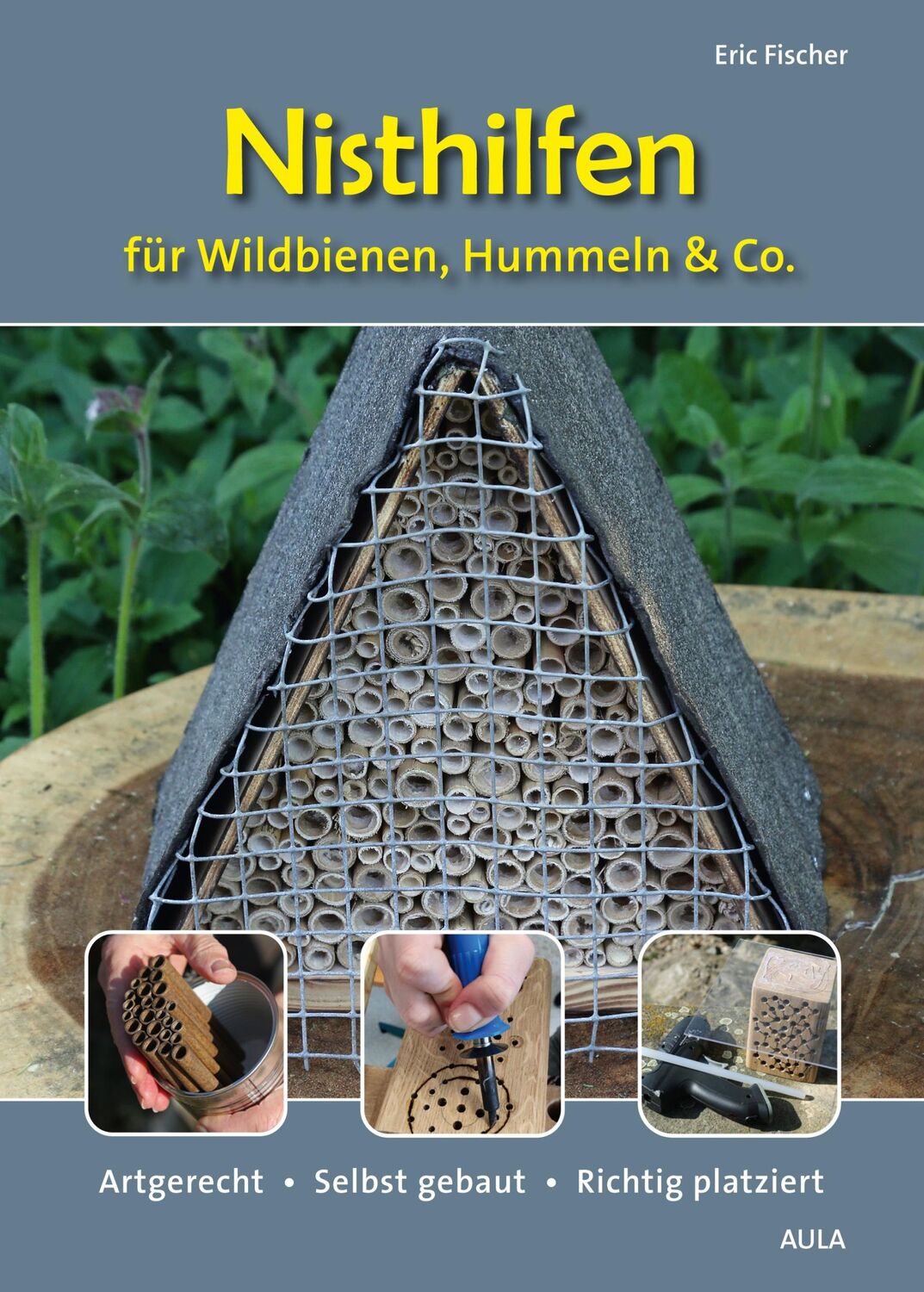 Cover: 9783891048580 | Nisthilfen für Wildbienen, Hummeln &amp; Co. | Eric Fischer | Taschenbuch