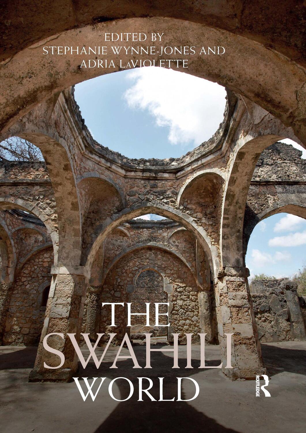 Cover: 9780367660000 | The Swahili World | Adria LaViolette (u. a.) | Taschenbuch | Englisch