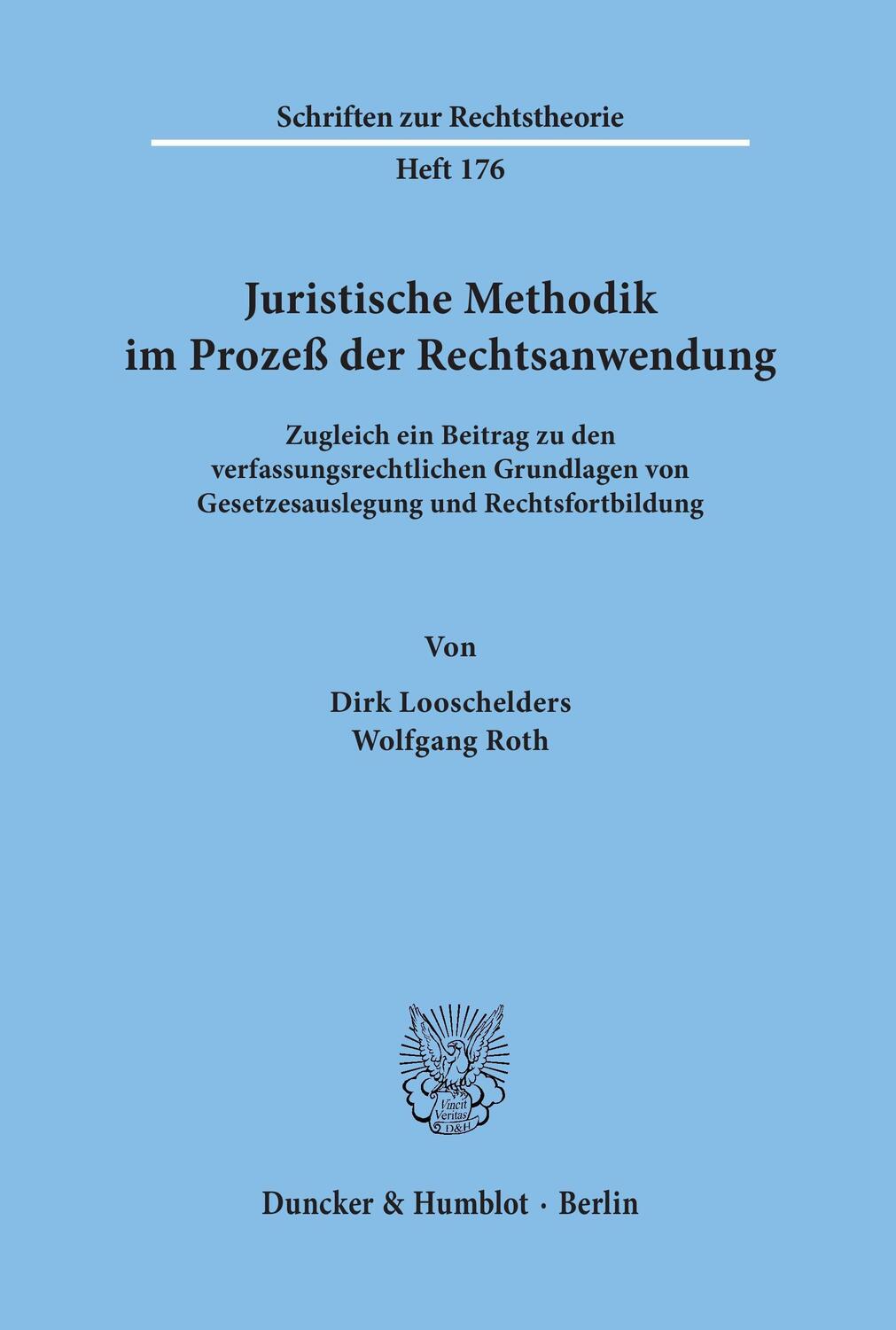 Cover: 9783428087228 | Juristische Methodik im Prozeß der Rechtsanwendung. | Taschenbuch