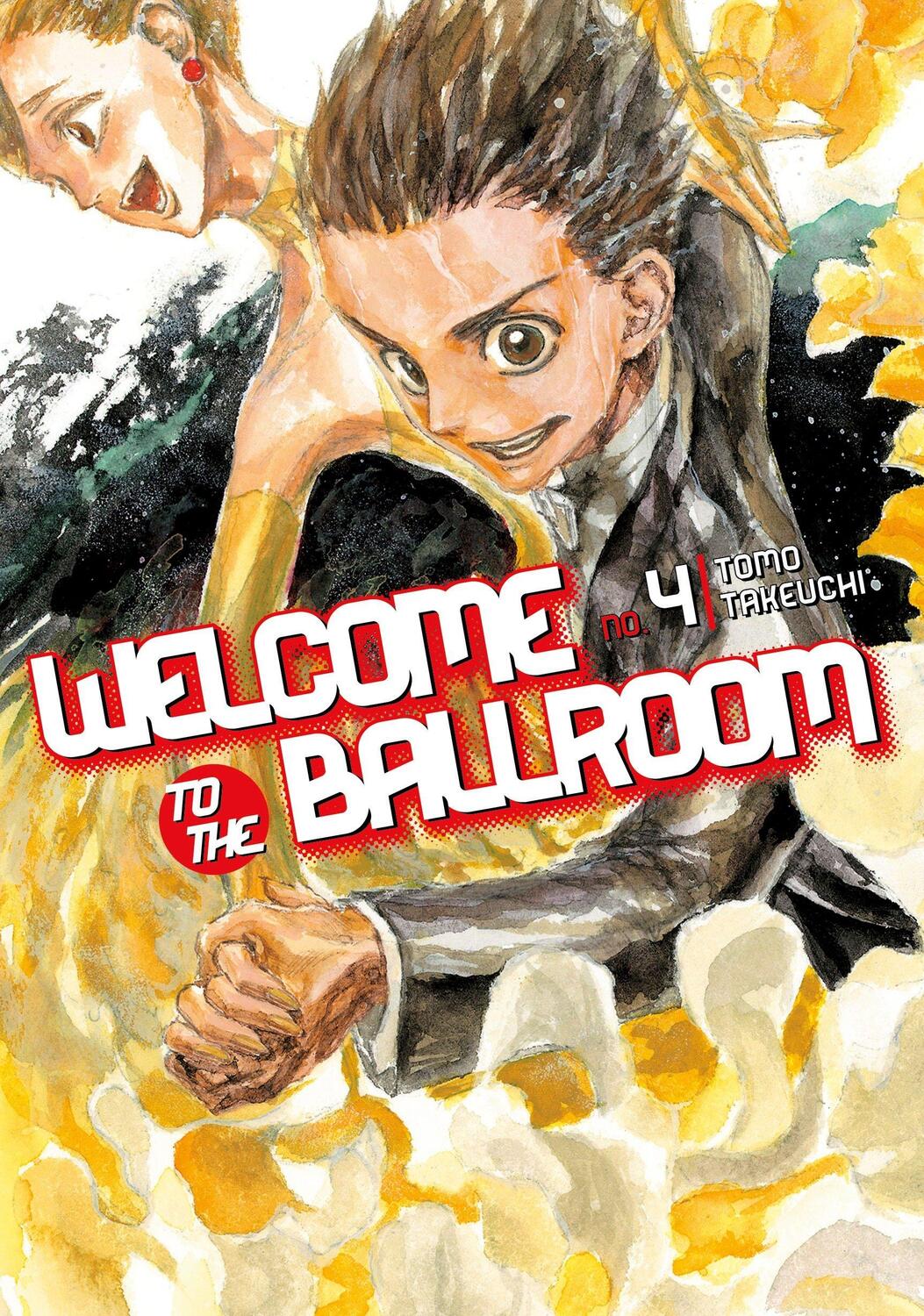 Cover: 9781632364067 | Welcome To The Ballroom 4 | Tomo Takeuchi | Taschenbuch | Englisch