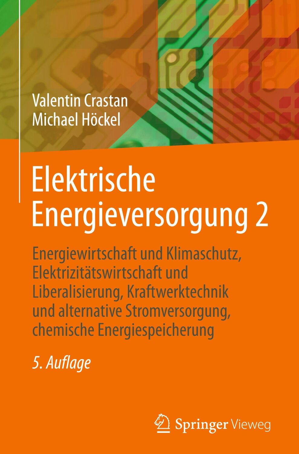 Cover: 9783662651049 | Elektrische Energieversorgung 2 | Michael Höckel (u. a.) | Buch | XV