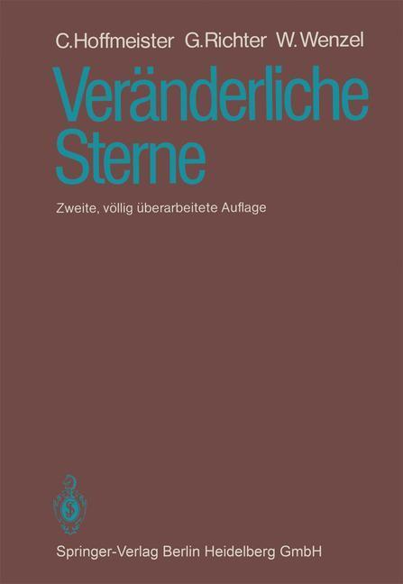 Cover: 9783662107591 | Veränderliche Sterne | C. Hoffmeister (u. a.) | Taschenbuch | 335 S.