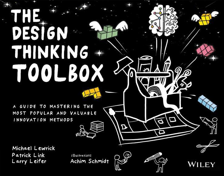 Cover: 9781119629191 | The Design Thinking Toolbox | Michael Lewrick (u. a.) | Taschenbuch