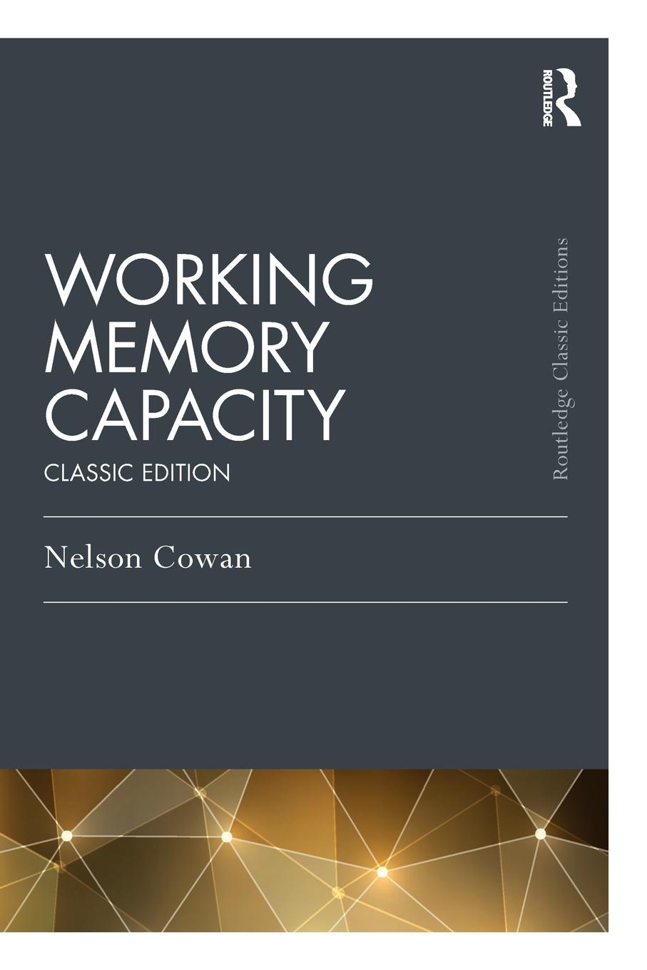 Cover: 9781138913370 | Working Memory Capacity | Classic Edition | Nelson Cowan | Taschenbuch