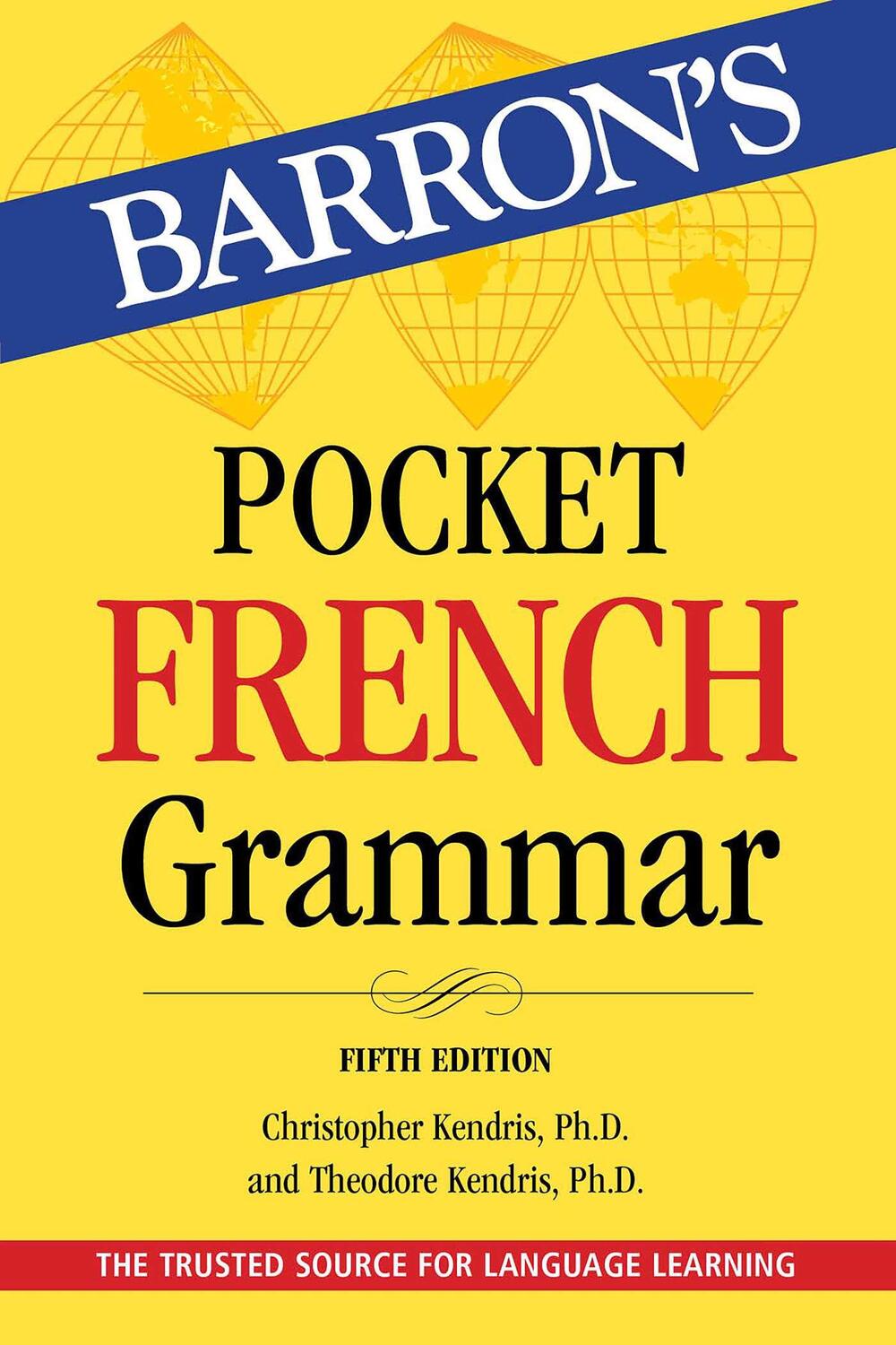 Cover: 9781506295701 | Pocket French Grammar | Christopher Kendris (u. a.) | Taschenbuch