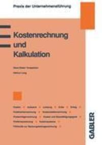Cover: 9783409139694 | Kostenrechnung und Kalkulation | Helmut Lang | Taschenbuch | Paperback