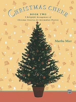 Cover: 9780739017111 | Christmas Cheer 2 | Martha Mier | Buch | Englisch | 1994