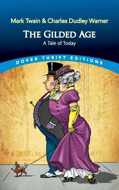 Cover: 9780486437927 | The Gilded Age | A Tale of Today | Mark Twain | Taschenbuch | Englisch