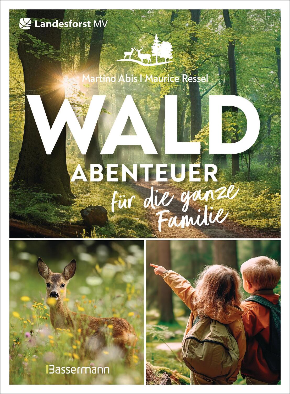 Cover: 9783809449386 | Waldabenteuer für die ganze Familie | Maurice Ressel (u. a.) | Buch