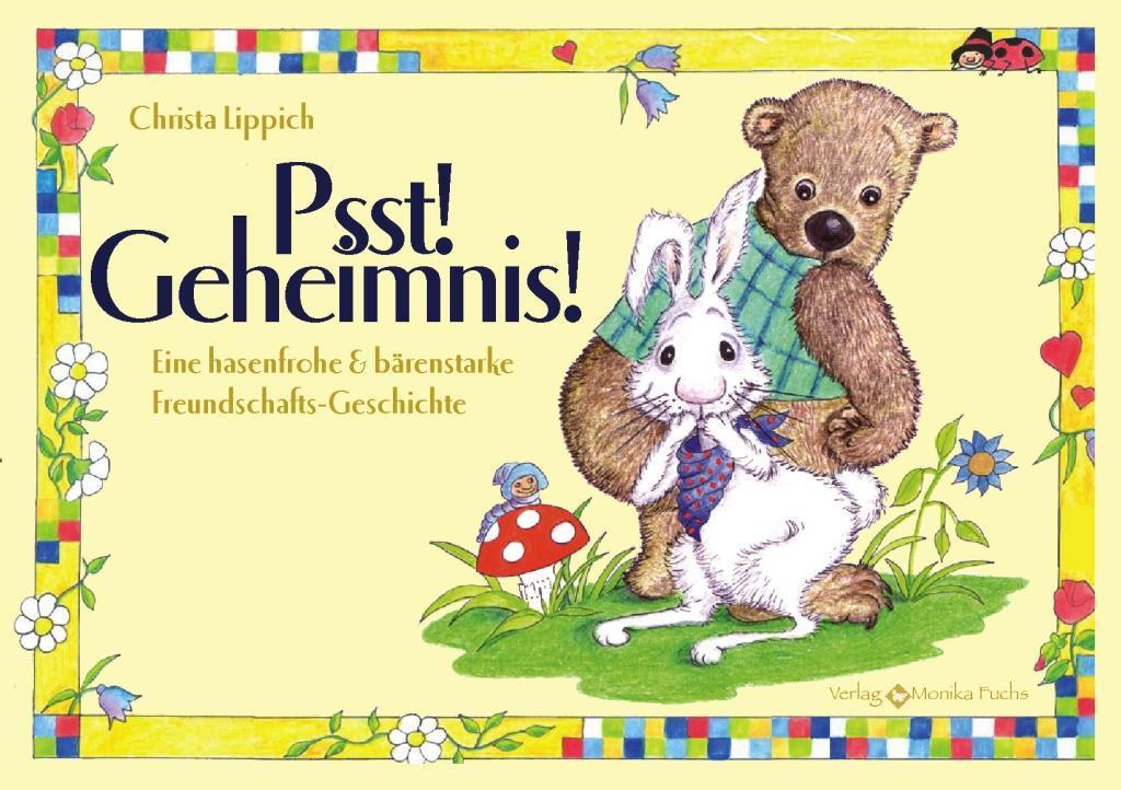 Cover: 9783940078681 | Psst! Geheimnis! | Christa Lippich | Broschüre | 24 S. | Deutsch