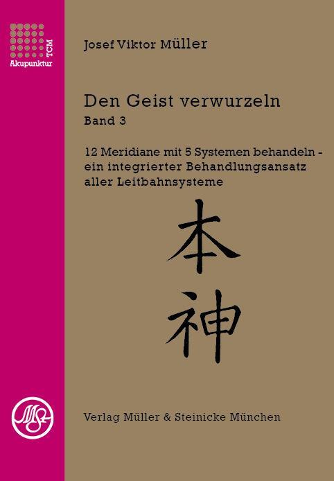 Cover: 9783875691801 | Den Geist verwurzeln Bd.3 | Josef Viktor Müller | Buch | Deutsch