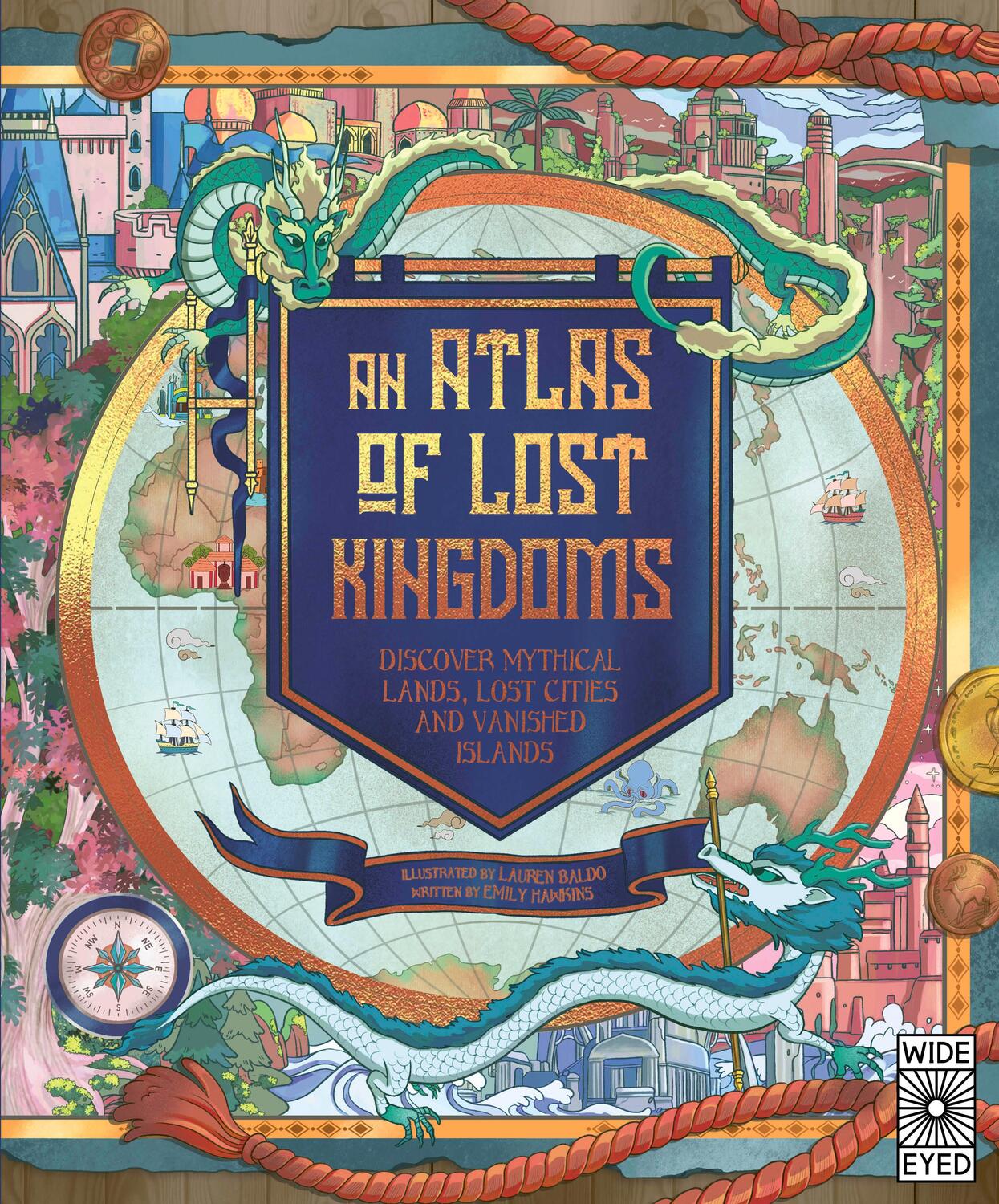 Cover: 9780711262805 | An Atlas of Lost Kingdoms | Emily Hawkins | Buch | Gebunden | Englisch
