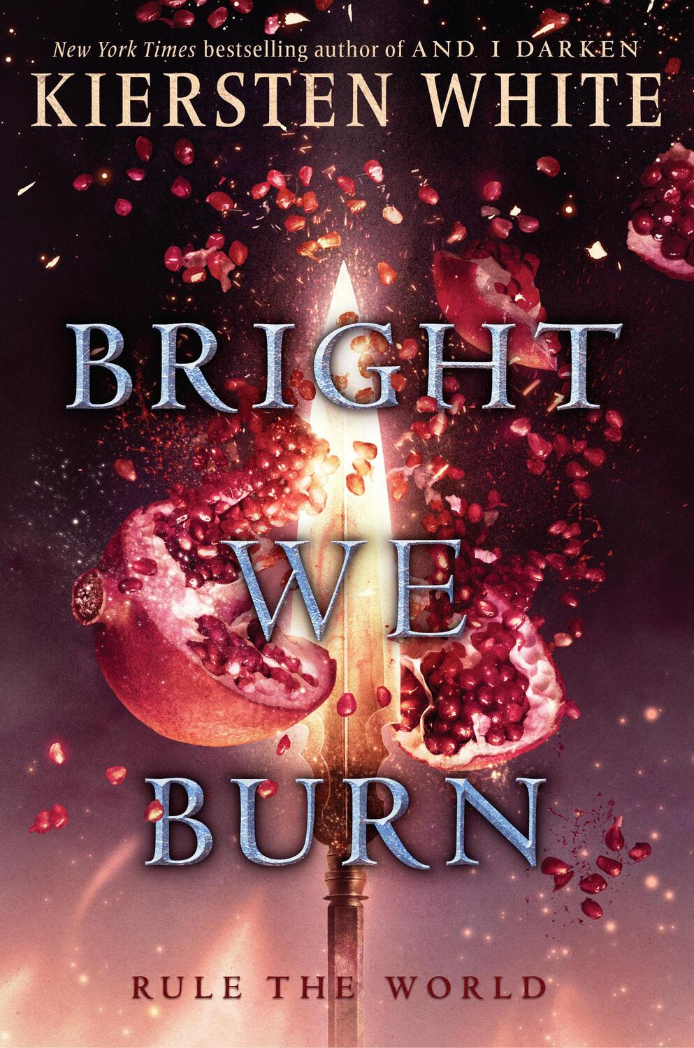 Cover: 9780553522426 | Bright We Burn | Kiersten White | Taschenbuch | And I Darken | 2019