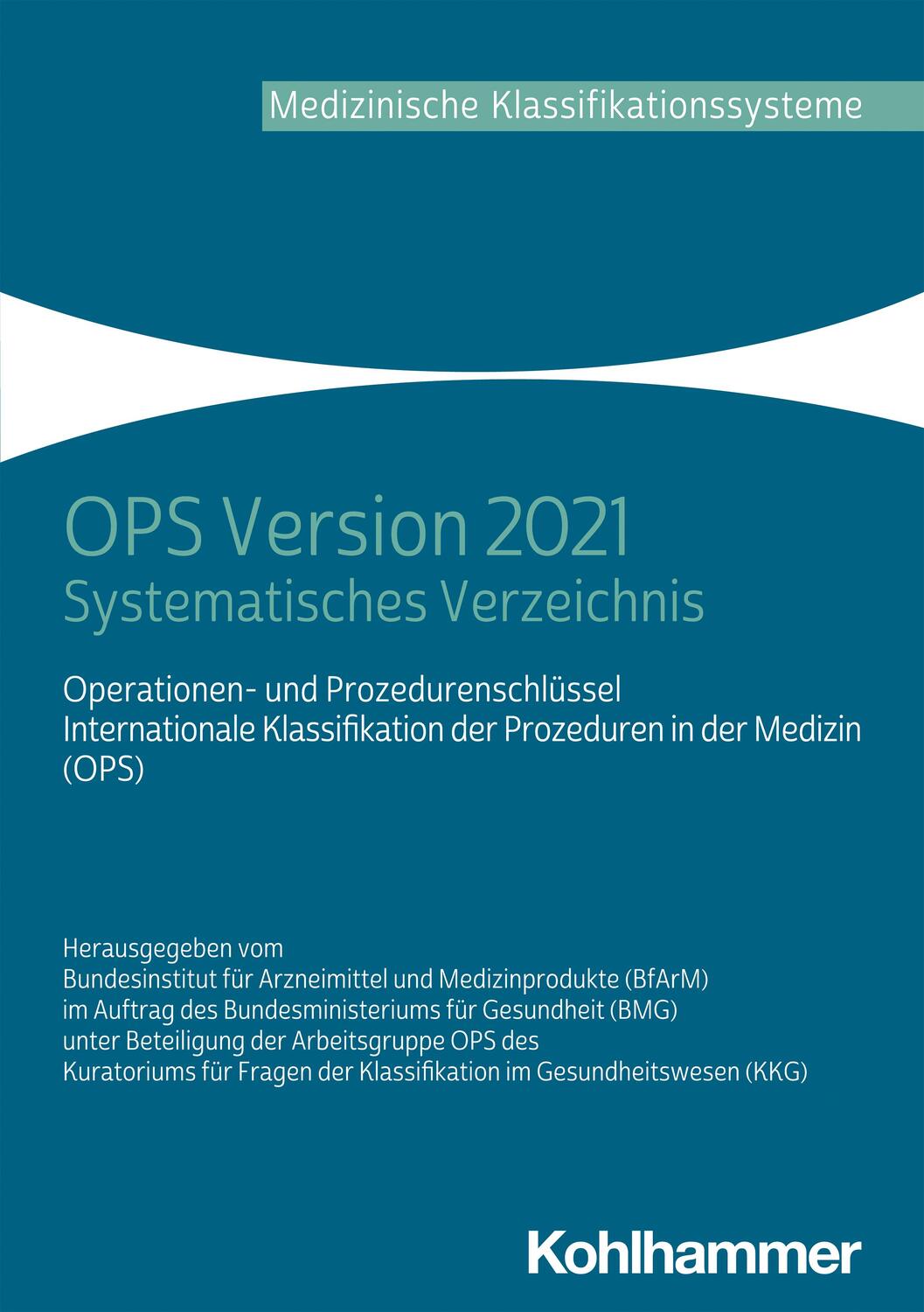 Cover: 9783170393165 | OPS Version 2021 | Band I: Systematisches Verzeichnis | Taschenbuch