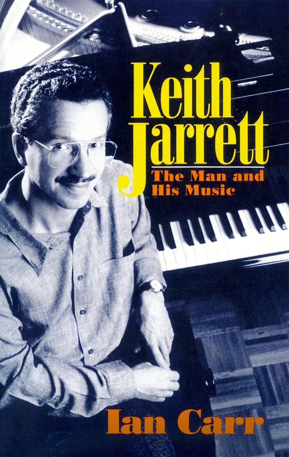 Cover: 9780306804786 | Keith Jarrett PB | Ian Carr | Taschenbuch | Englisch | 1992