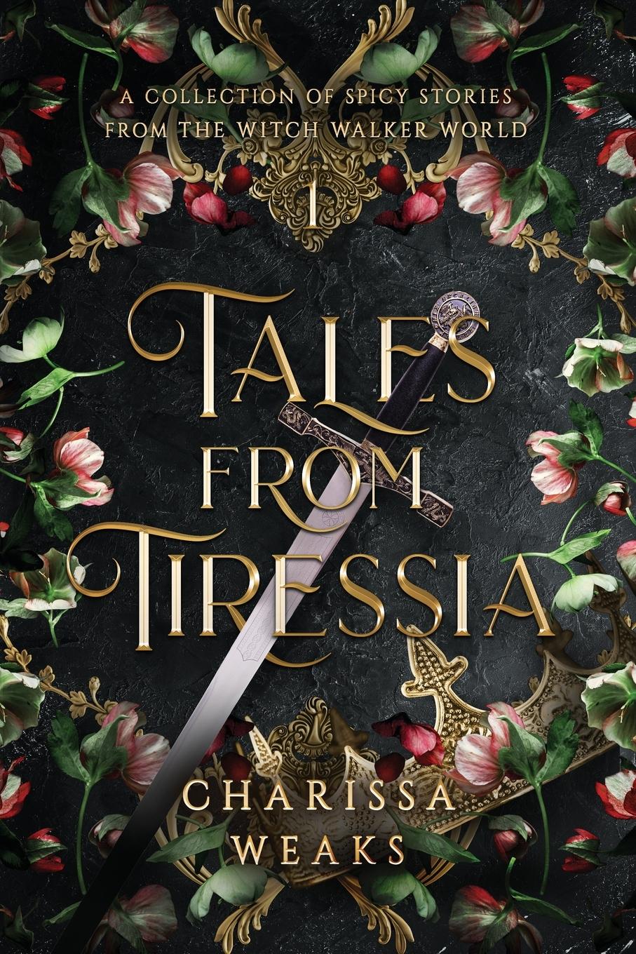 Cover: 9798991140706 | Tales from Tiressia | Charissa Weaks | Taschenbuch | Paperback | 2024