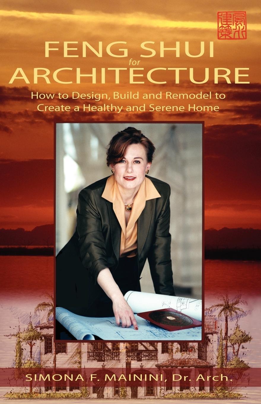 Cover: 9781413419603 | Feng Shui for Architecture | Simona F. Mainini | Taschenbuch | 2004