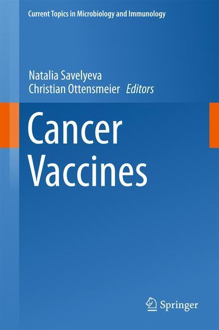 Cover: 9783319239095 | Cancer Vaccines | Christian Ottensmeier (u. a.) | Buch | VII | 2017