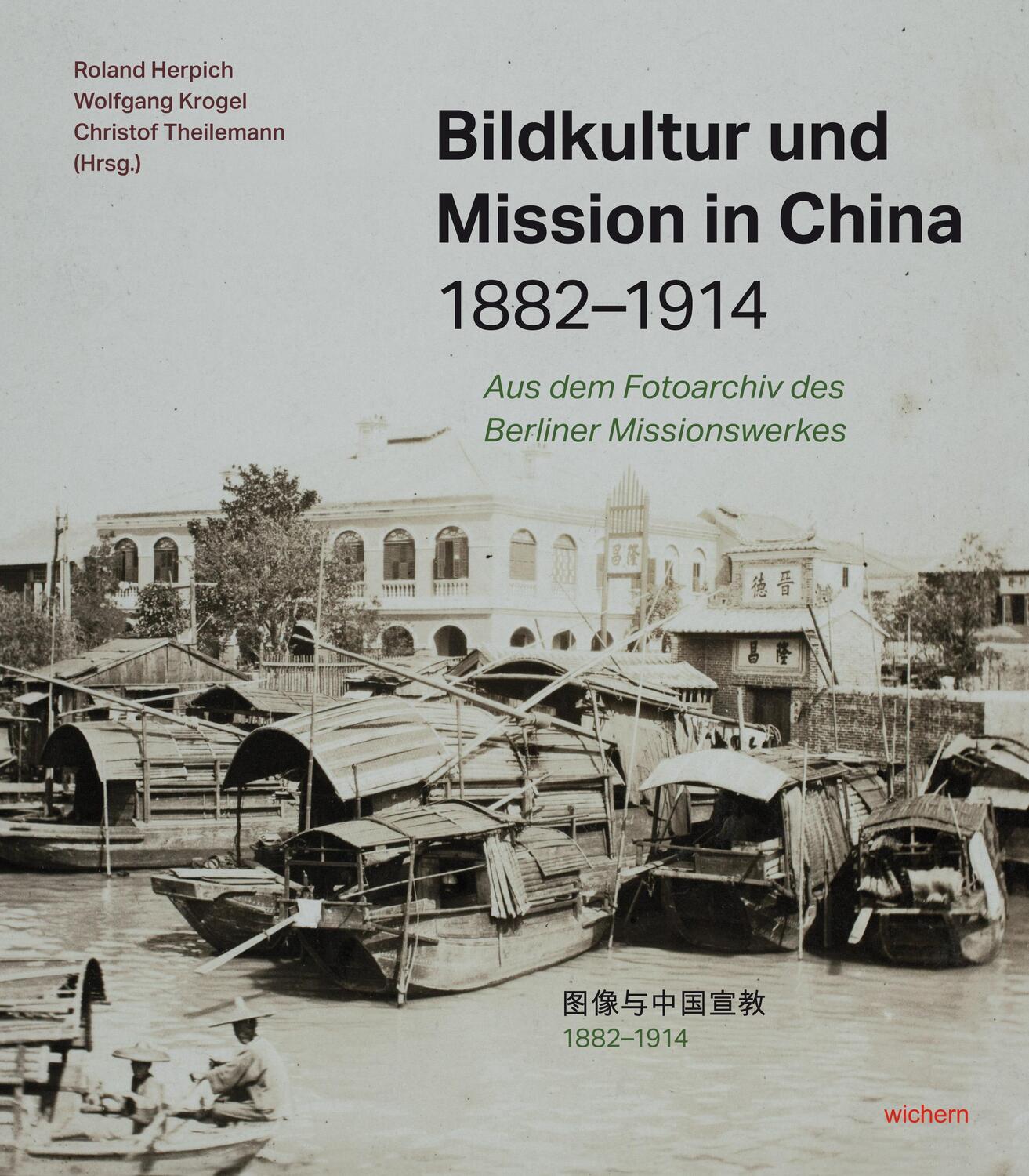 Cover: 9783889814654 | Bildkultur und Mission in China 1882-1914 | Roland Herpich (u. a.)