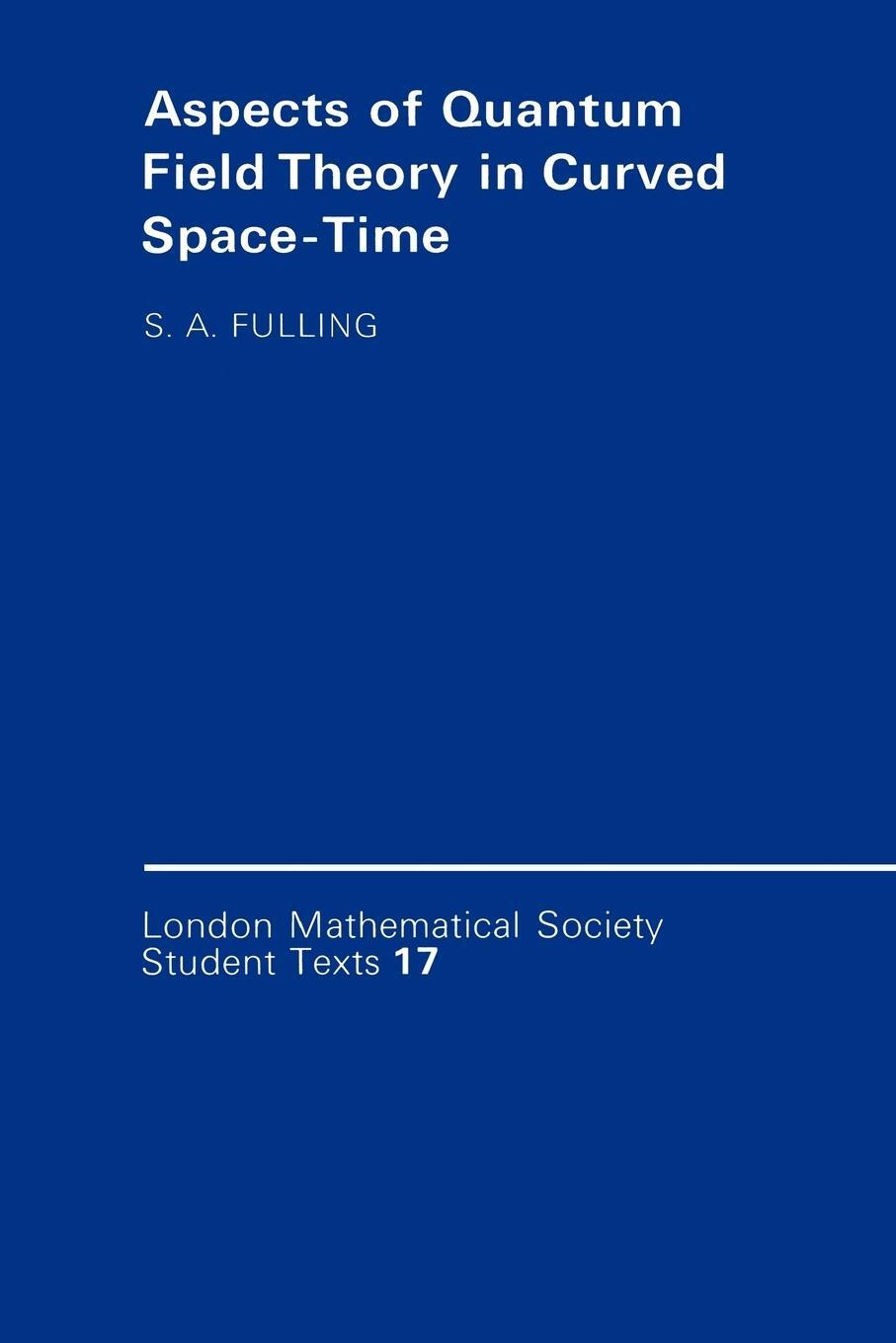 Cover: 9780521377683 | Aspects of Quantum Field Theory in Curved Spacetime | Fulling (u. a.)