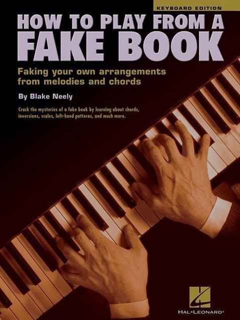 Cover: 9780634002069 | How to Play from a Fake Book | Blake Neely | Buch | Englisch | 1999