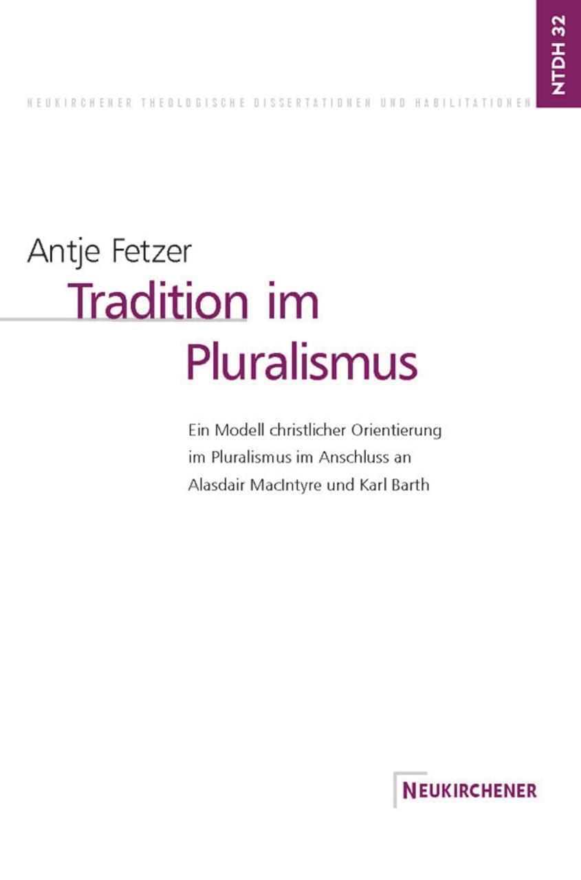 Cover: 9783788719012 | Tradition im Pluralismus | Antje Fetzer | Buch | Deutsch | 2002