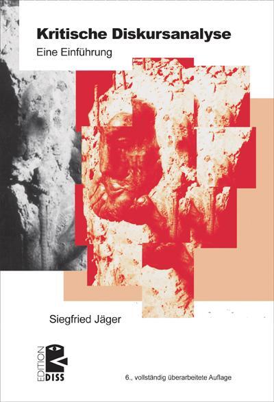 Cover: 9783897717619 | Kritische Diskursanalyse | Eine Einführung | Siegfried Jäger | Buch