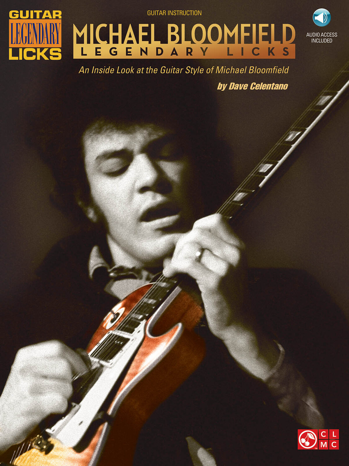Cover: 884088673154 | Michael Bloomfield - Legendary Licks | Guitar Educational | 2014