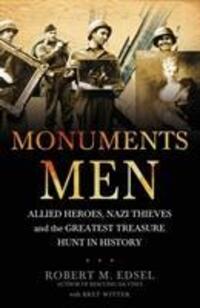 Cover: 9781848091030 | The Monuments Men | Robert M. Edsel | Taschenbuch | Englisch | 2010