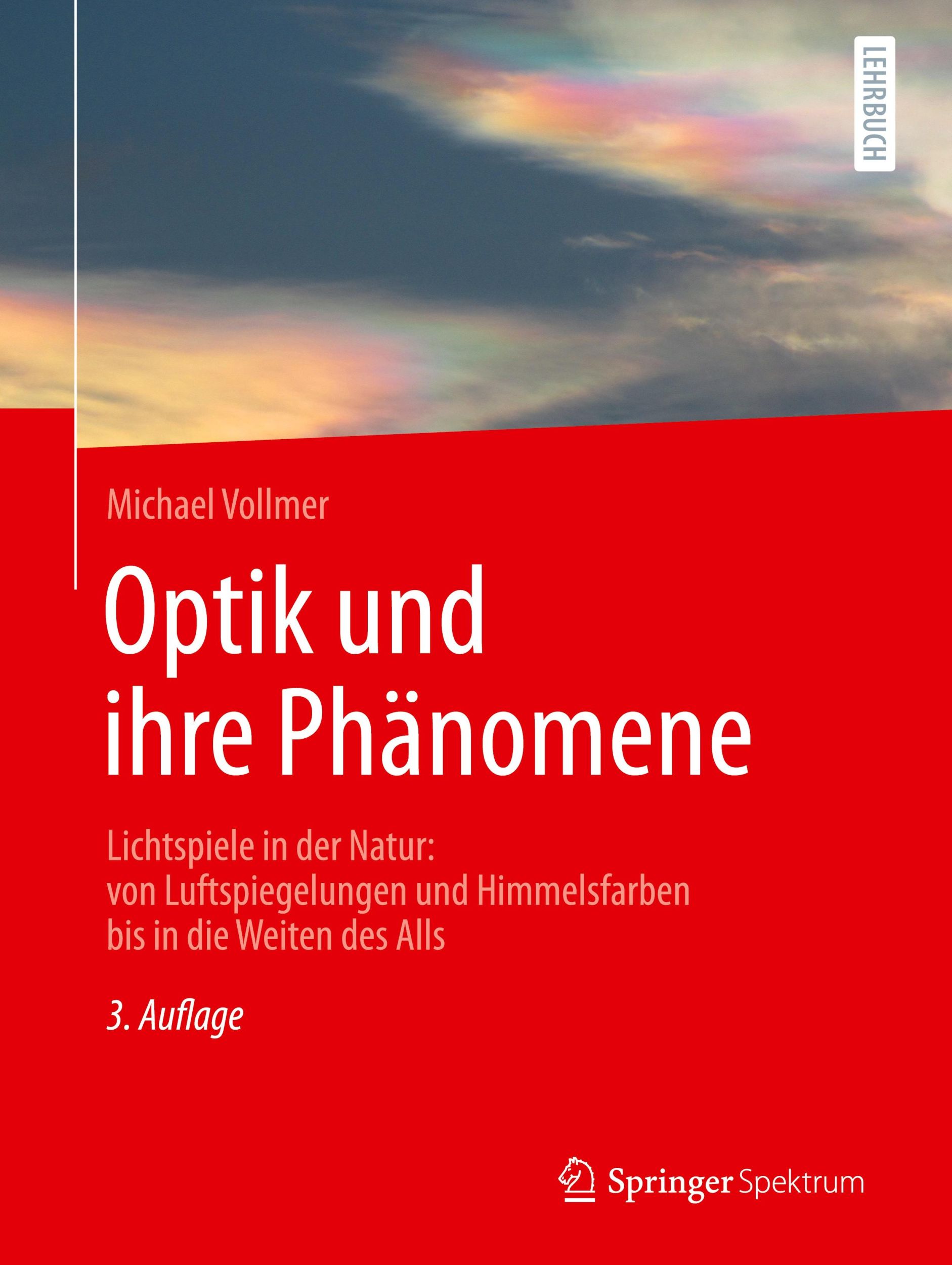 Cover: 9783662693087 | Optik und ihre Phänomene | Michael Vollmer | Taschenbuch | xxiii