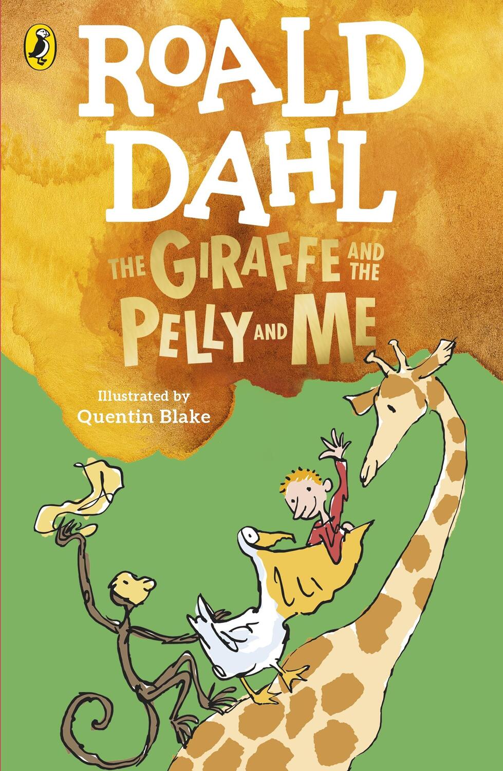 Cover: 9780241558508 | The Giraffe and the Pelly and Me | Roald Dahl | Taschenbuch | Englisch