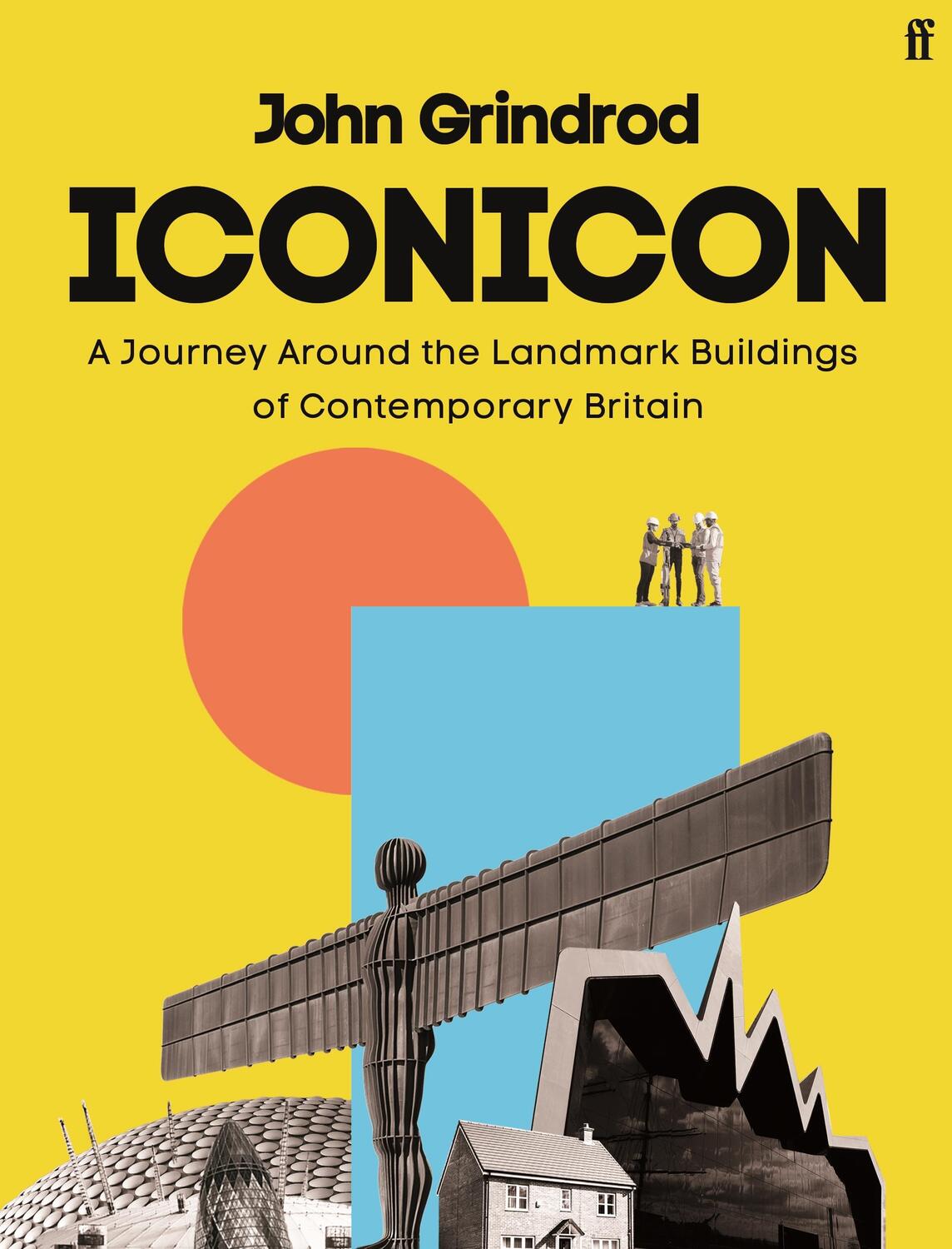 Cover: 9780571348138 | Iconicon | John Grindrod | Buch | Englisch | 2022 | Faber & Faber