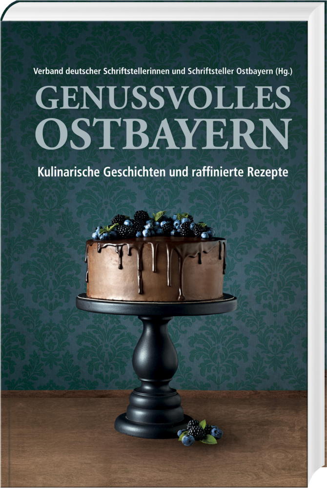 Cover: 9783955877804 | Genussvolles Ostbayern | Ostbayern | Buch | 208 S. | Deutsch | 2021