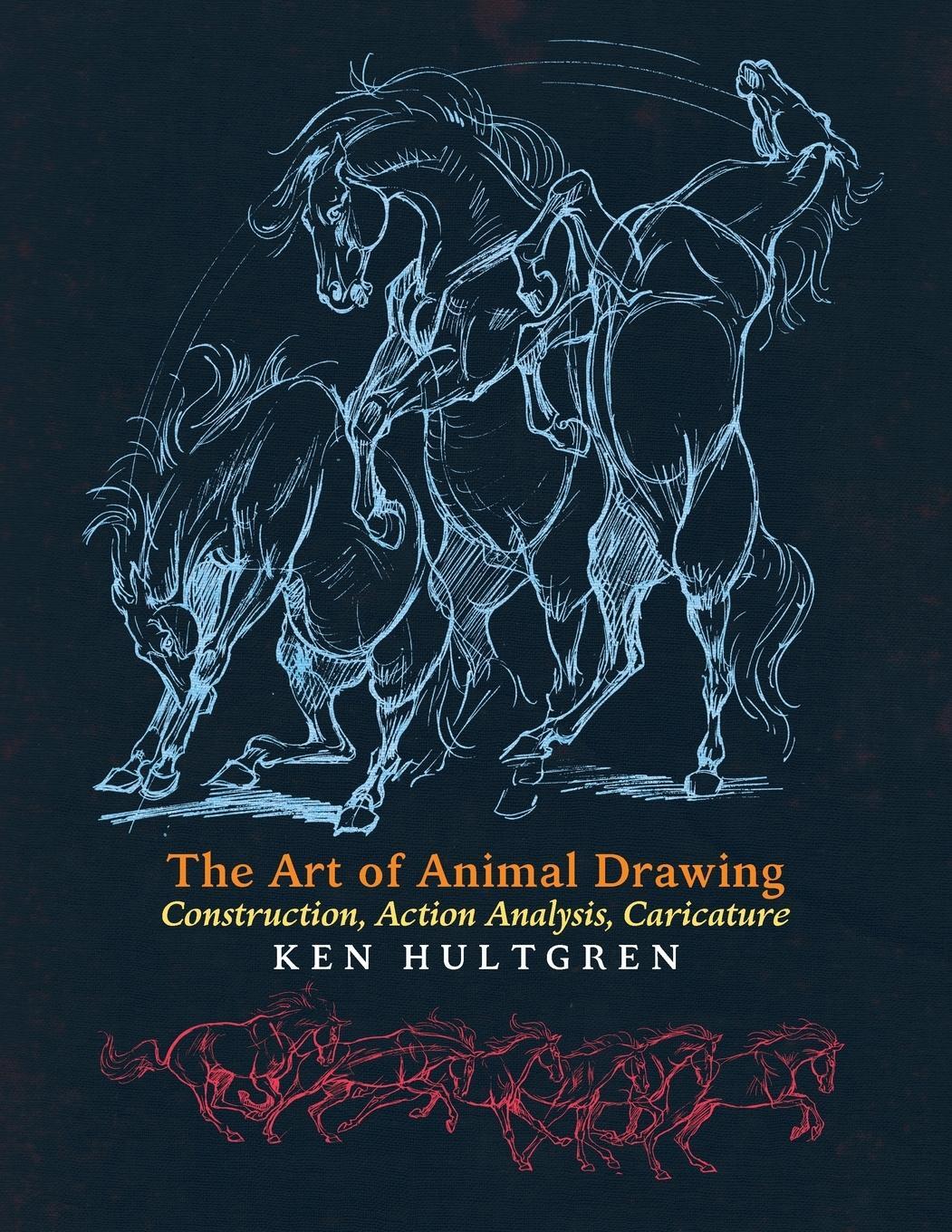 Cover: 9781621389828 | The Art of Animal Drawing | Construction, Action Analysis, Caricature