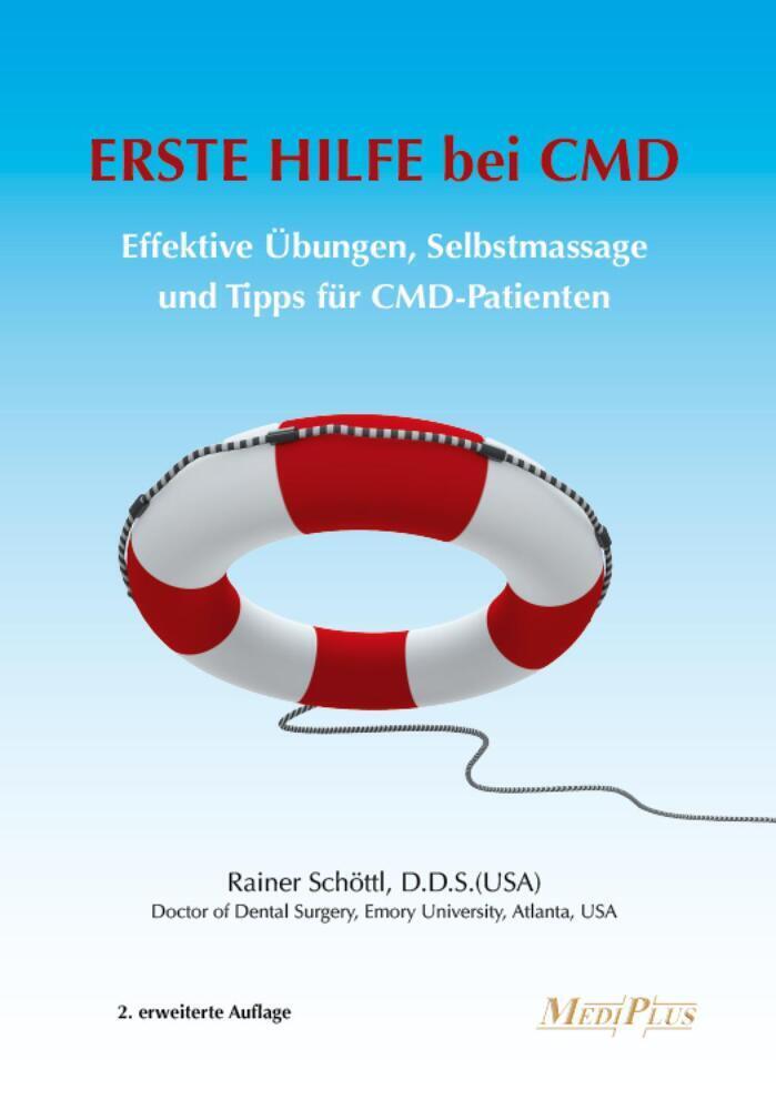 Cover: 9783945739037 | ERSTE HILFE bei CMD | Institut für Temporo-Manibuläre Regulation