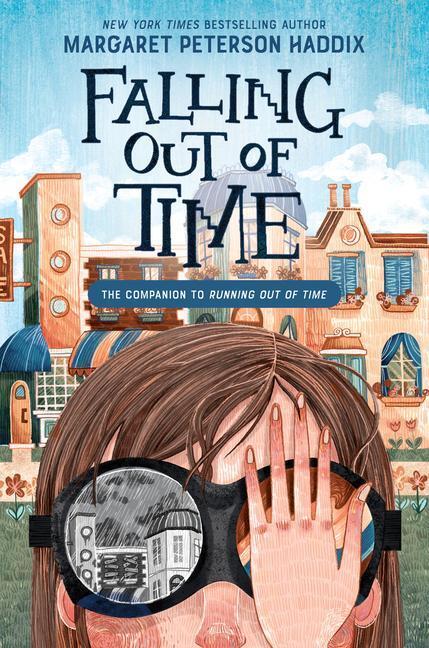 Cover: 9780063251618 | Falling Out of Time | Margaret Peterson Haddix | Buch | Englisch