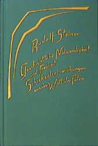 Cover: 9783727417900 | Geschichtliche Notwendigkeit und Freiheit | Rudolf Steiner | Buch