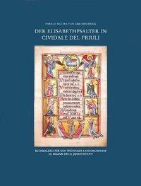 Cover: 9783871571848 | Der Elisabethpsalter in Cividale del Friuli | Knesebeck | Buch | 2001
