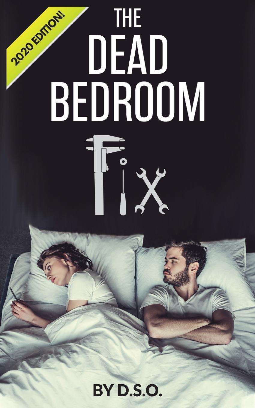 Cover: 9780578566672 | The Dead Bedroom Fix | Dso | Taschenbuch | Paperback | Englisch | 2019