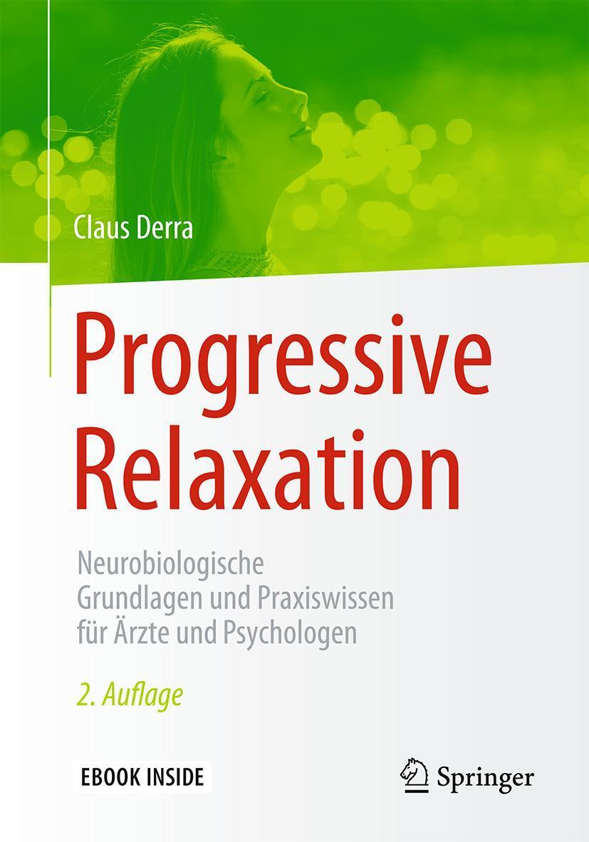 Cover: 9783662542477 | Progressive Relaxation | Claus Derra | Bundle | Book + eBook | Deutsch