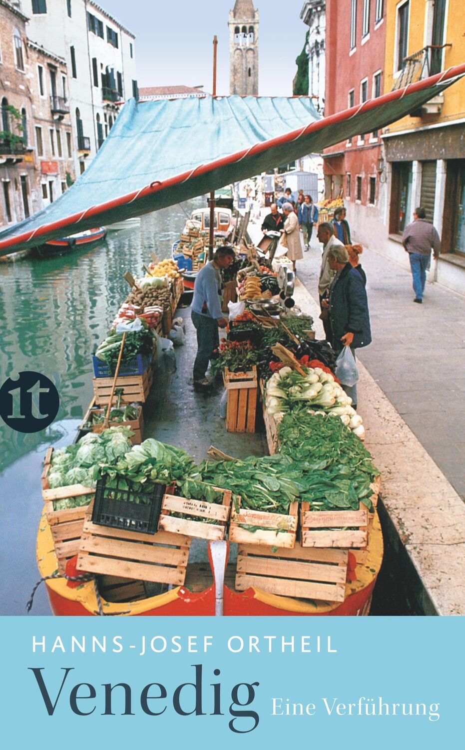 Cover: 9783458361824 | Venedig | Eine Verführung | Hanns-Josef Ortheil | Taschenbuch | 160 S.