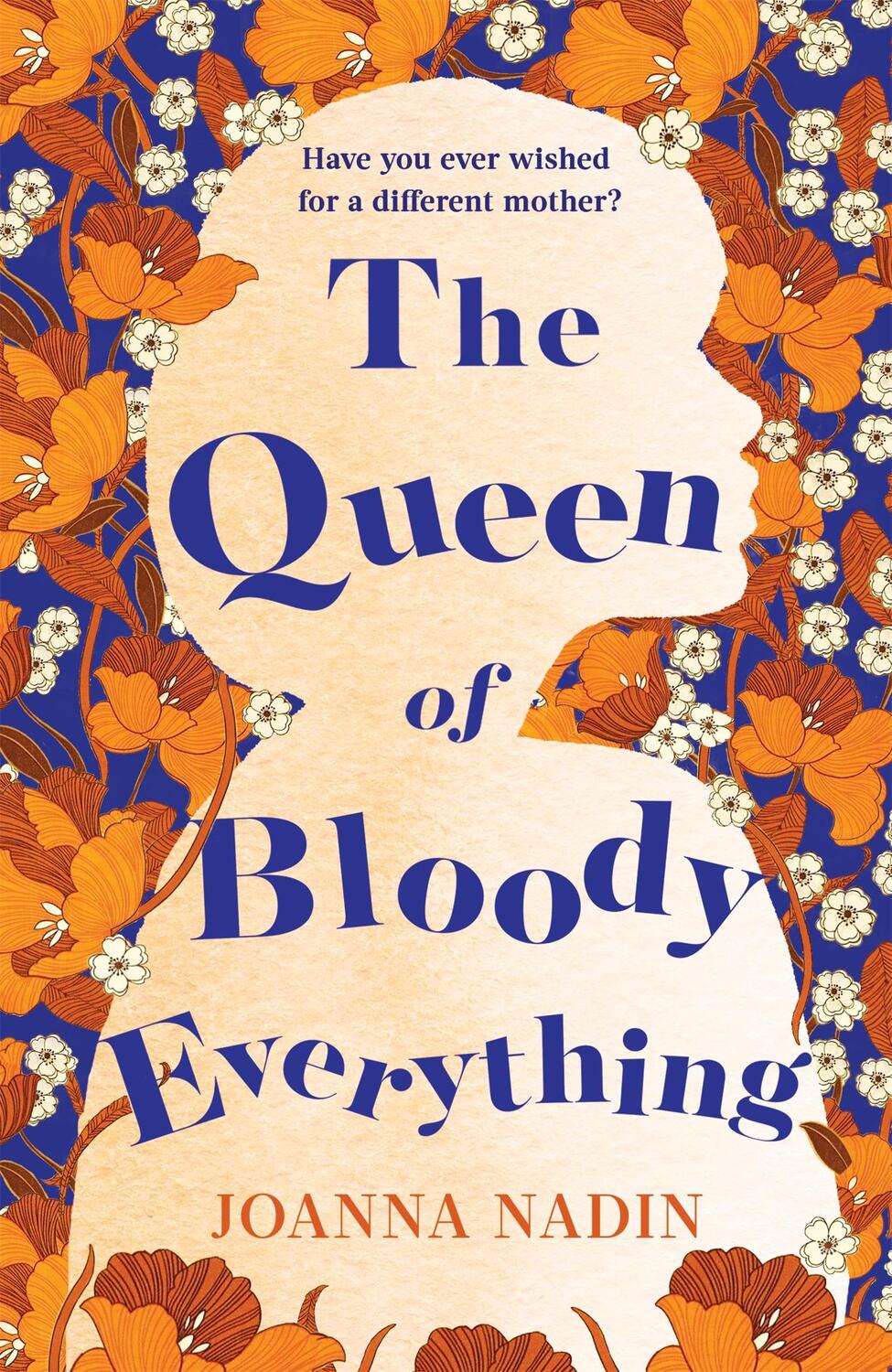 Cover: 9781509853120 | The Queen of Bloody Everything | Joanna Nadin | Taschenbuch | Englisch