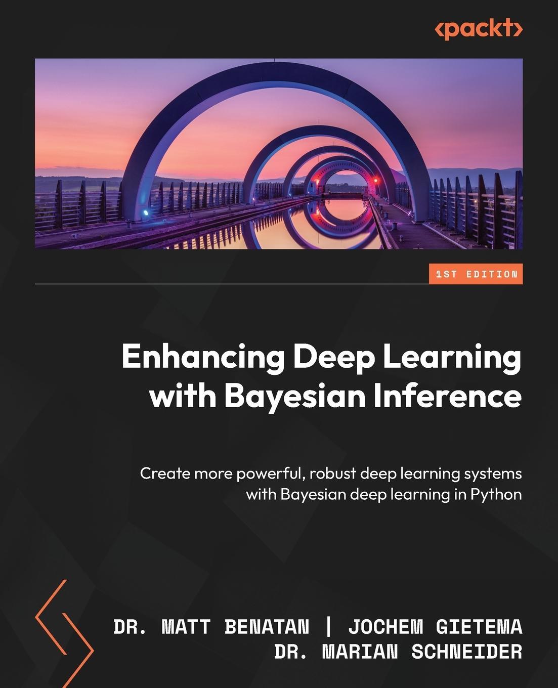 Cover: 9781803246888 | Enhancing Deep Learning with Bayesian Inference | Matt Benatan (u. a.)
