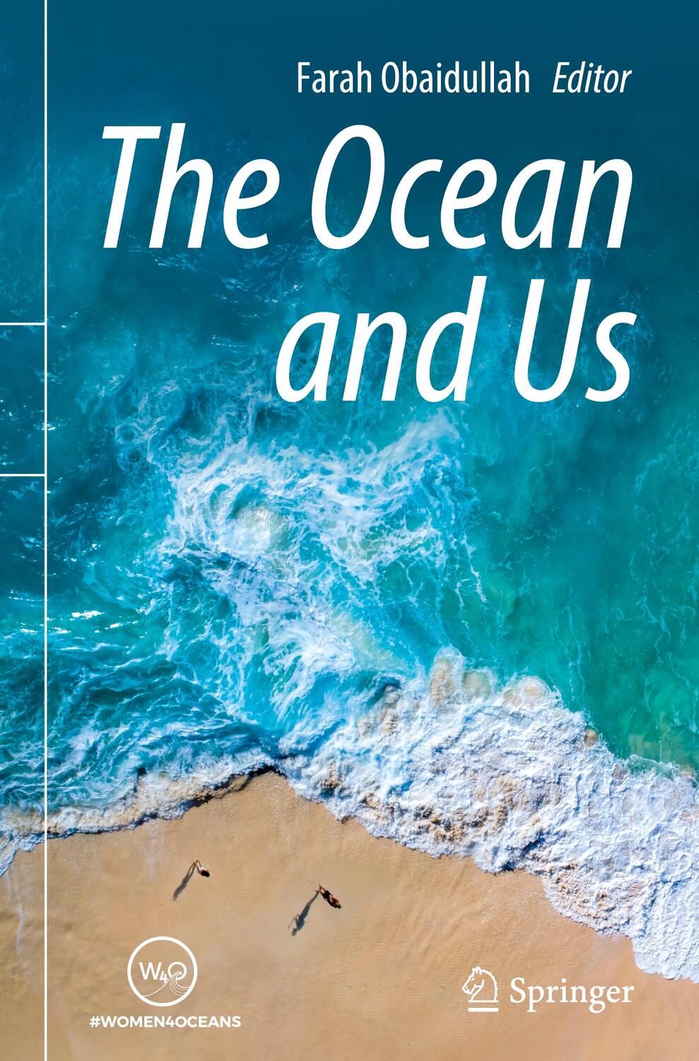 Cover: 9783031108112 | The Ocean and Us | Farah Obaidullah | Buch | Englisch | 2023