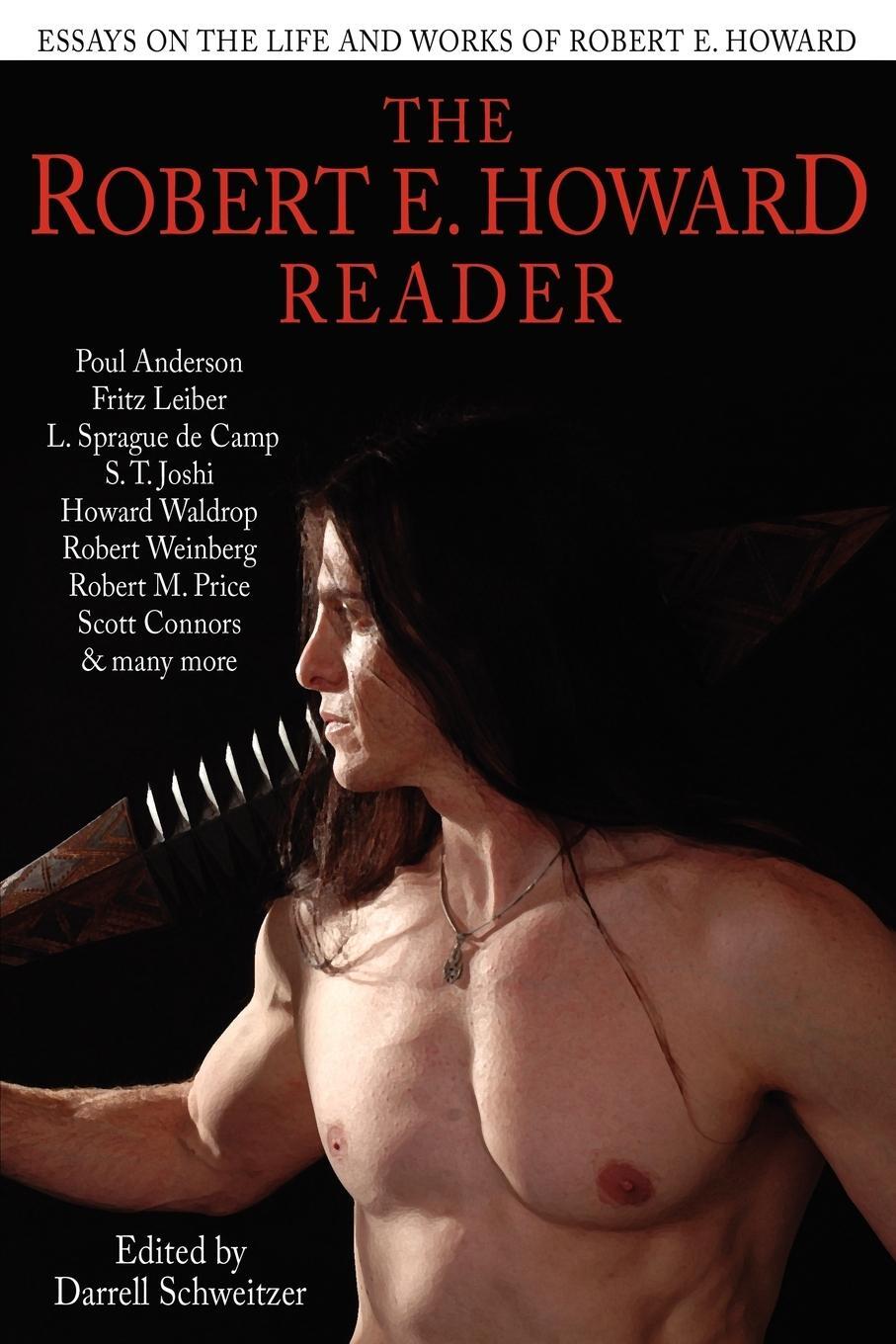 Cover: 9781434411655 | The Robert E. Howard Reader | Darrell Schweitzer | Taschenbuch | 2010