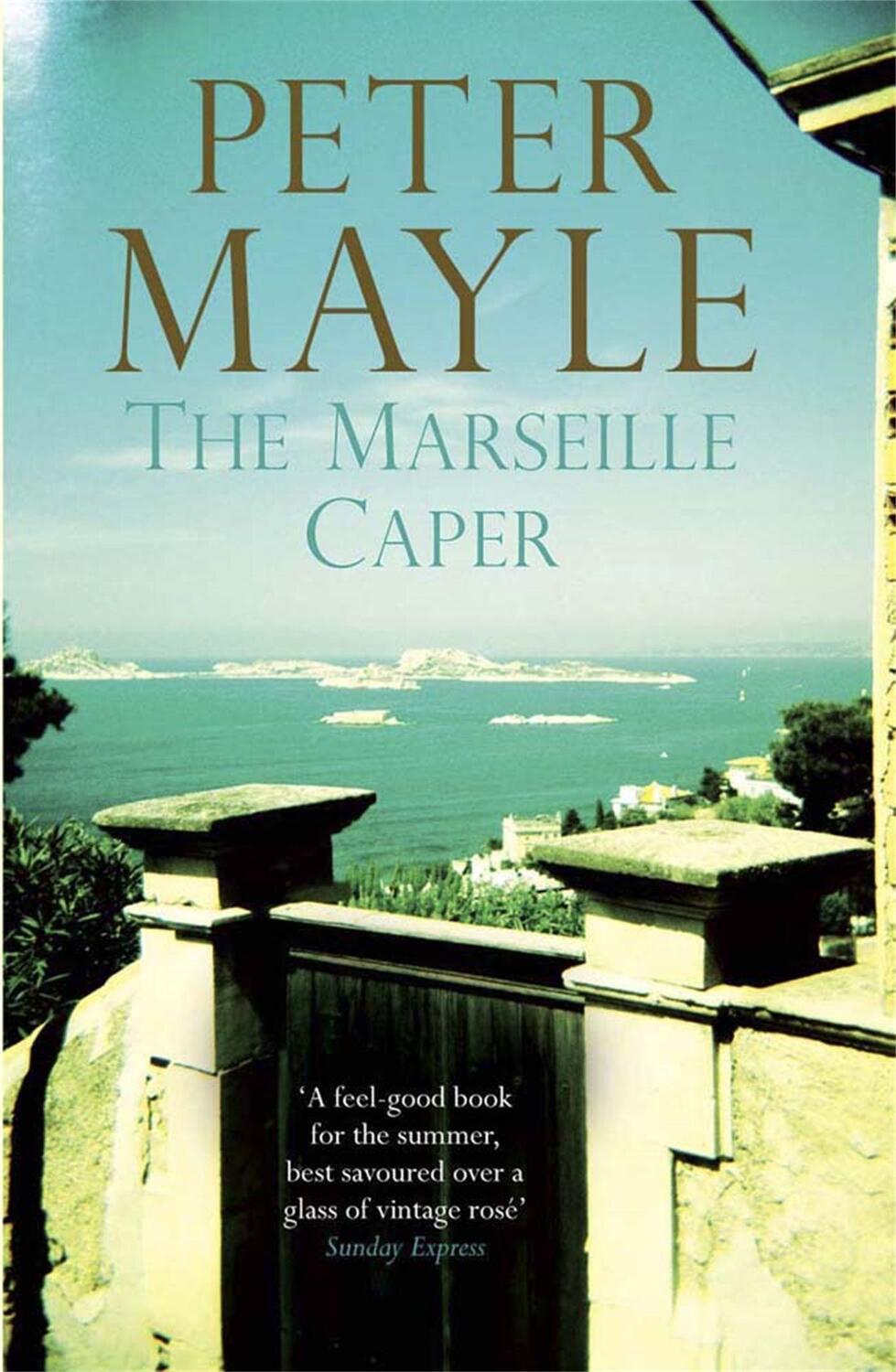 Cover: 9781849163576 | The Marseille Caper | Peter Mayle | Taschenbuch | Englisch | 2013